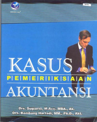 Kasus Pemeriksaan Akuntansi