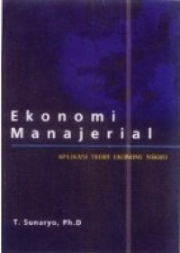 Image of Ekonomi Manajerial - Aplikasi Teori Ekonomi Mikro