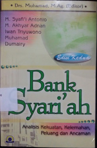 Bank Syari'ah - Analisis Kekuatan, Kelemahan Peluang dan Ancaman