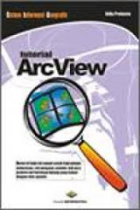 Sistem nformasi Geografis tutorial ArcView