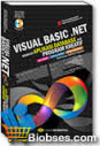 Visual Basic.Net membuat aplikasi data base dan program kreatif SQL server , cristal report power designer studi kasus aplikasi penjualan