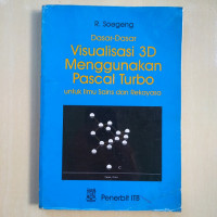 Image of Dasr-dasar visualisasi 3 dimensi menggunakan turbo pascal