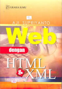 WEB Dengan HTML &  XML