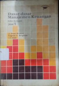 Dasar-dasar Manajemen Keuangan Jilid 1 Edisi Ke-7