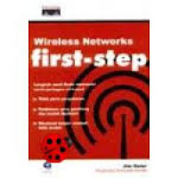 Image of Wireless Networks Fisrt-Step Langkah awal Anda memasuki dunia jaringan nirkabel
