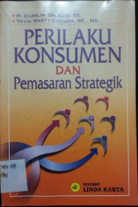 Perilaku Konsumen dan Pemasaran Strategik